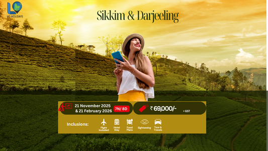 Sikkim & Darjeeling